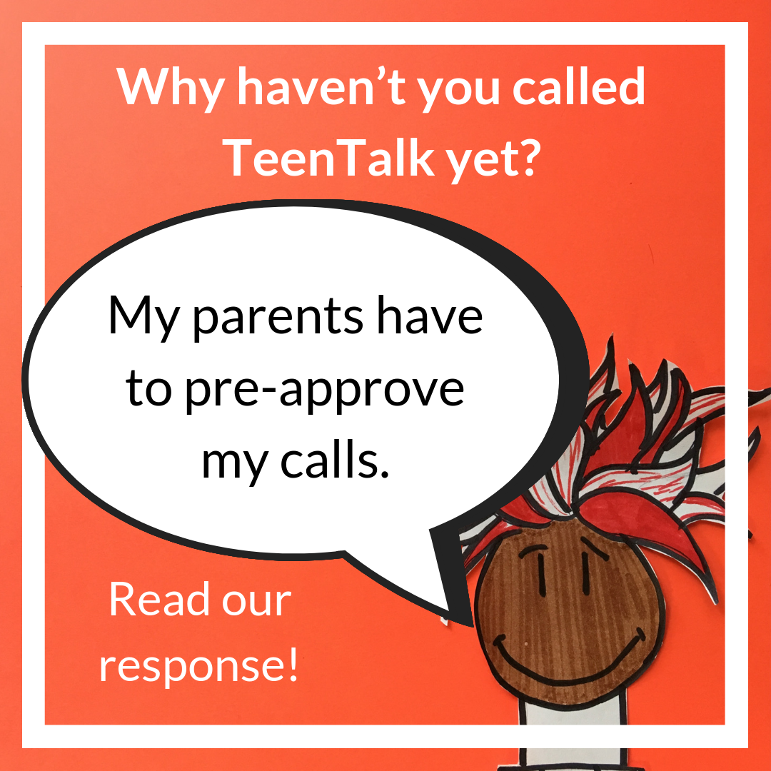 My parents have to pre-approve my calls